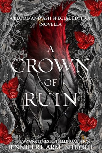 A Crown of Ruin (Blood and Ash #6.5)