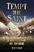 Tempt the Saint by June Baker Tempt the Saint by June Baker