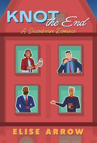 Knot the End: A Cozy Why Choose Omegaverse Romance (Secondverse)