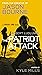 Robert Ludlum's (TM) The Patriot Attack (A Covert-One novel Book 12)