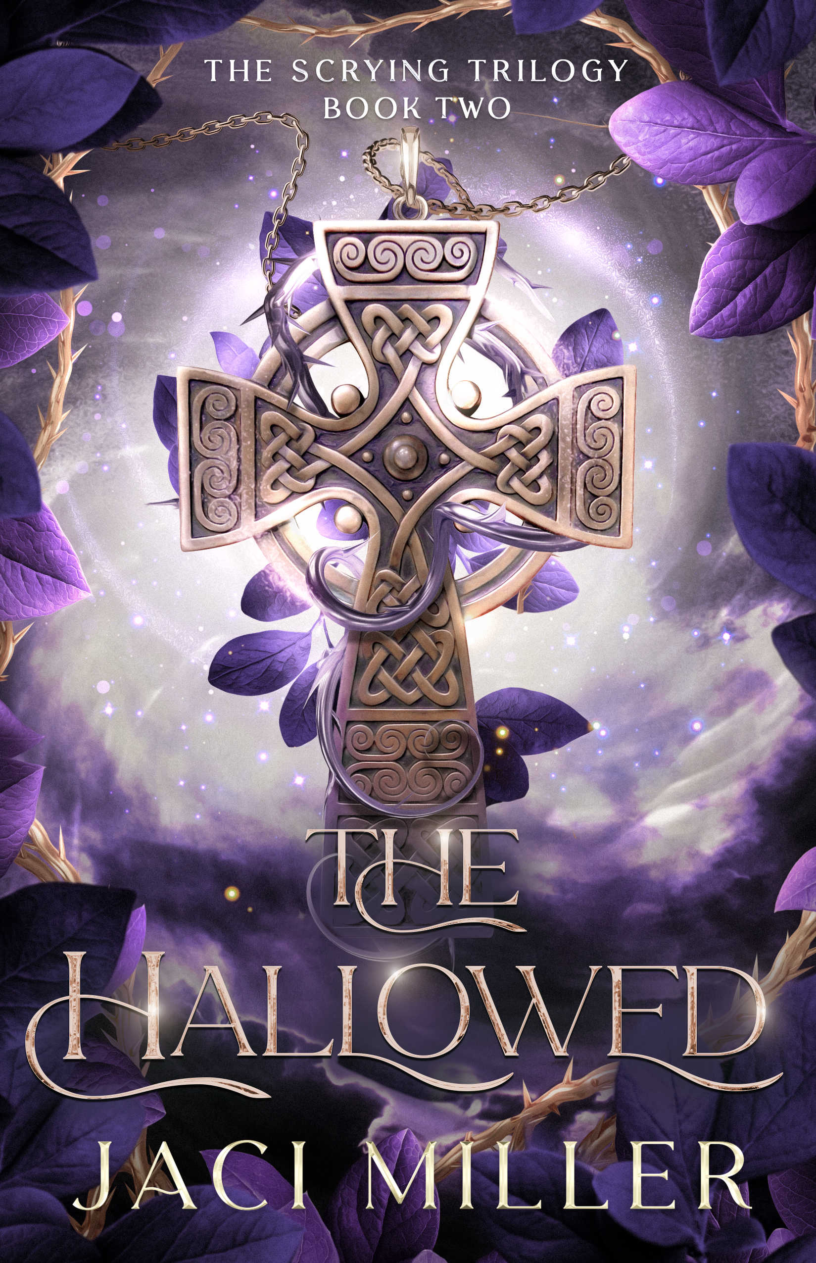 The Hallowed (The Scrying Trilogy Book Two)
