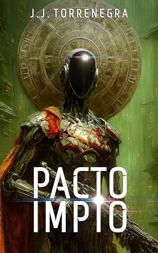 PACTO IMPÍO: El ocaso de los emortales. Thriller de ciencia-ficción y ópera espacial oscura. (Los Hijos del Éter nº 3) (Spanish Edition)