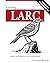 Learning LARC: Modern Web A...
