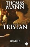 Tristan: Novelle ...