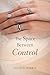 The Space Between Control (...