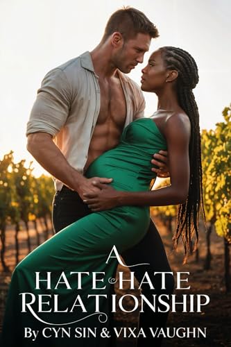 A Hate Hate Relationship (Kindle Edition)
