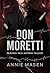 DON MORETTI: Rejeitada pelo mafioso italiano (Portuguese Edition)
