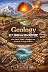 Geology Explained...