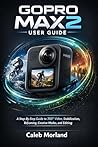 GOPRO MAX2 USER G...