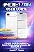 IPHONE 17 AIR USER GUIDE: A...