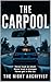 The Carpool by The Night Archivist