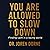 You Are Allowed to Slow Dow...