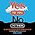 Yes to You, No to Them: The...