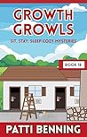 GROWTH GROWLS by Patti Benning