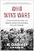 Who Wins Wars: Lessons in L...