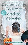 To Love and to Ch...