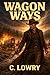 Wagon Ways