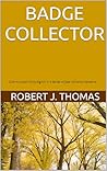 BADGE COLLECTOR: ...