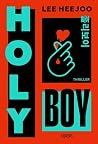 HOLY BOY: Le thri...
