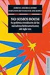No somos boom: La...