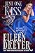 Just One Kiss by Eileen Dreyer