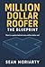 Million Dollar Roofer: The ...