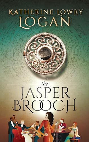 The Jasper Brooch : Time Travel Romance (The Celtic Brooch Book 14)