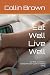 Eat Well Live Well: Eat Wel...
