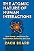 The Atomic Nature of Human ...