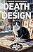 DEATH BY DESIGN by Hailey Hartley