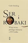 Ser i robaki. Wiz...