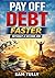 Debt Free Faster by Sam Tully