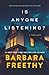 Is Anyone Listening? (Mysteries Uncorked: A Podcast Thriller Series)