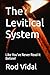 The Levitical System by Rod Vidal