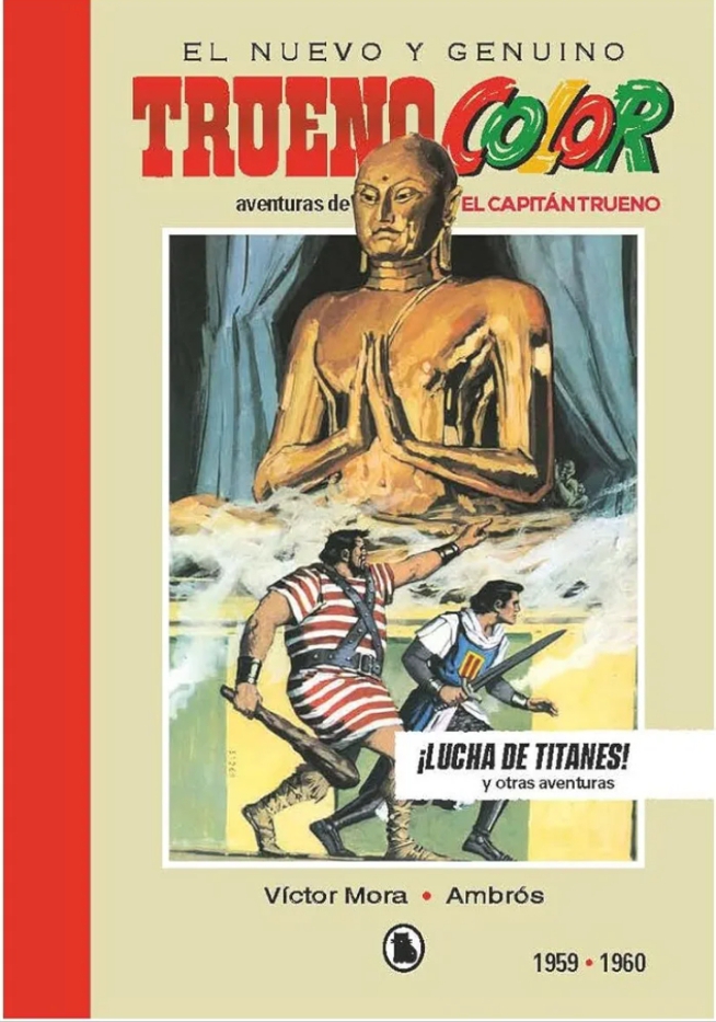El Nuevo y Genuino Trueno Color, 1959-1960: ¡Lucha de Titanes! y otras aventuras