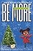 Be More: The Gift of Giving