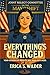 Everything's Changed by Erica S. Wilder
