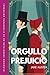 Orgullo y prejuicio: Traducción literal del original. Versión completa, no abreviada. Edición ilustrada (Spanish Edition)