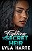 Fighting for my Secret Heir...