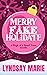 Merry Fake Holidate by Lyndsay  Marie