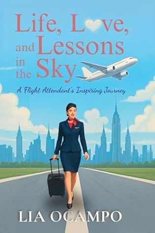 Life, Love, and Lessons in the Sky: A Flight Attendant's Inspiring Journey