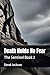 Death Holds No Fear: The Se...