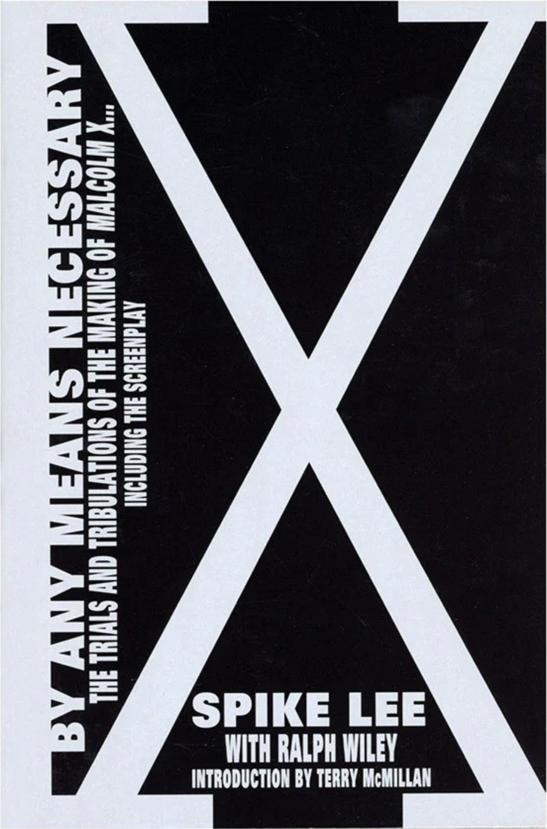 By Any Means Necessary: Trials And Tribulations of the Making of Malcolm X (Paperback)