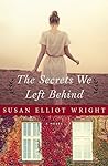 The Secrets We Left Behind The Secrets We Left Behind