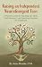 Raising an Independent Neurodivergent Teen by Anna Brooke