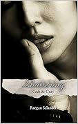 Shattering: Cadi & Gray