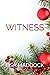 WITNESS