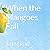 When the Mangoes Fall