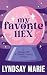 My Favorite Hex: A Small Town Halloween Second Chance Romance Novella (Magic of a Small Town)