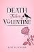 Death Takes a Valentine (Th...